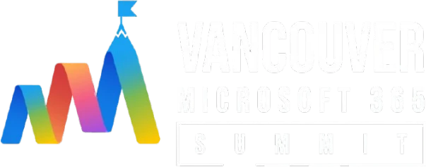 Vancouver Microsoft 365 Summit